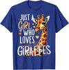 Funny Giraffe Africa Lover Safari Giraffe Animal Just A Girl Who Loves Giraffe T-Shirt - Royal Blue