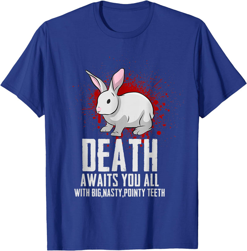 Death Awaits You All with Big Nasty Pointy Teeth Rabbit T-Shirt in Royal Blue