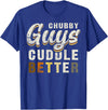 Bear Community Bear Brotherhood Gay Men Gifts Chubby Guys Cuddle Better Funny Bear Pride T-Shirt - Royal Blue