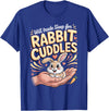 Will Trade Sleep for Rabbit Cuddles Bunny T-Shirt in Royal Blue