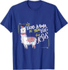 Christian and Jesus apparel - no probllama Design No Prob Llama is Too Big for Jesus Gift Idea T-Shirt - Royal Blue
