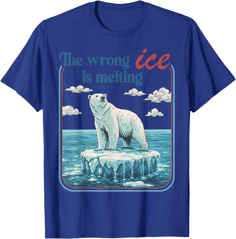 Funny Outfit Men Women 2026 The Wrong ICE is Melting Funny Polar Bear Abolish ICE T-Shirt - Royal Blue