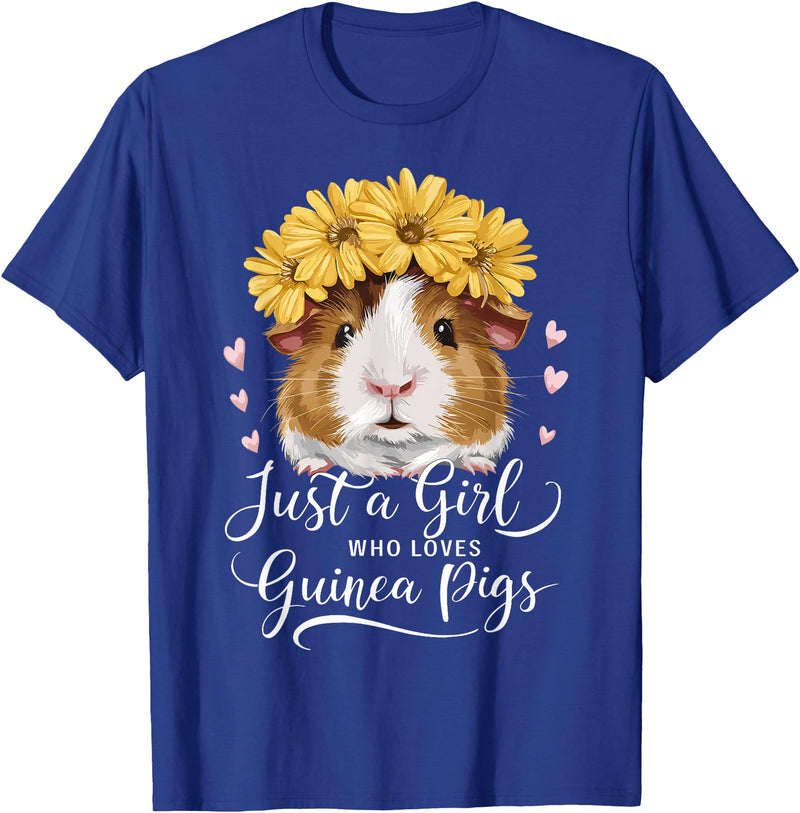 Cute Guinea Pig Lover Guinea Pig Lover Funny Just A Girl Who Loves Guinea Pigs T-Shirt - Royal Blue