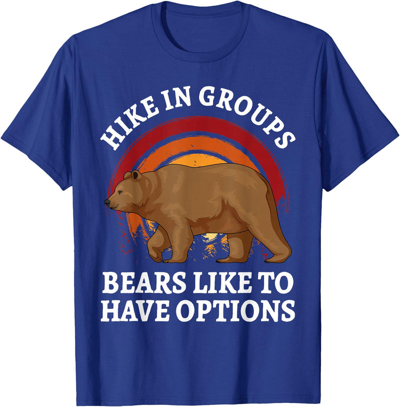Hike In Groups Bears Like To Have Options Retro Hiking Bear T-Shirt - Royal Blue