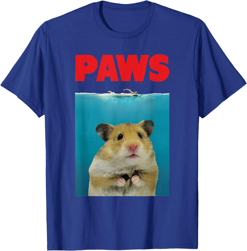 Paws Hamster Funny T-Shirt Parody | Hammy Lover Gifts T-Shirt - Royal Blue