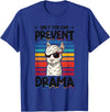No Drama Llama and Alpaca Designs Only You Can Prevent Drama Llama T-Shirt - Royal Blue