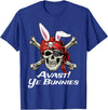 Funny Pirate Skull and Crossbones Avast Ye Bunnies Easter T-Shirt in Royal Blue