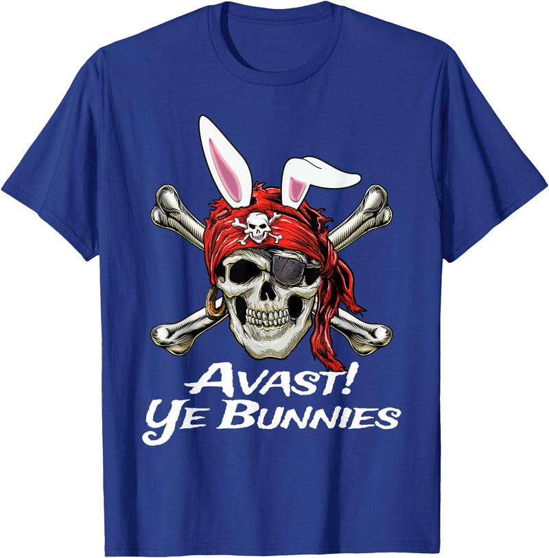 Funny Pirate Skull and Crossbones Avast Ye Bunnies Easter T-Shirt in Royal Blue