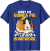 Sorry My Guinea Pig Ate My Homework Funny Pet Rodent Hamster T-Shirt - Royal Blue