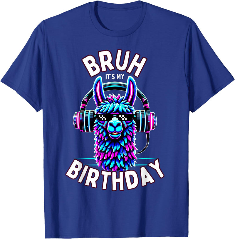 Llama Birthday Apparel Family Party Birthday Tees Bruh Its My Birthday Llama Boy Kids Girl Family Funny Party T-Shirt - Royal Blue