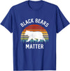 Save The Black Bear Camping Gear Black Bears Matter Animal lover Of Nature Outdoors Camping T-Shirt - Royal Blue