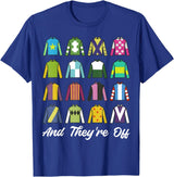 Funny Horse Racing Derby Day Men Women Race Tees and They're Off Horse Racing Derby Day Funny Men Women T-Shirt - Royal Blue