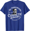 Dr. Frankenstein's Cosmetic Surgery Halloween Tee Dr. Frankenstein's Cosmetic Surgery Funny Halloween Monster T-Shirt -
