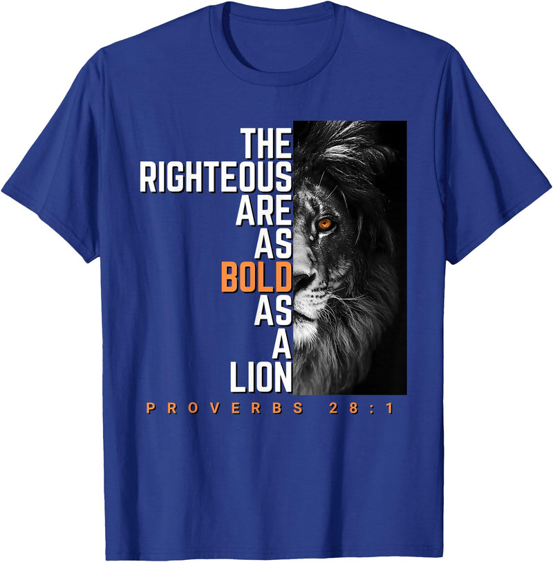 Funny The Righteous Are As Bold As A Lion Bible Verse T-Shirt - Royal Blue
