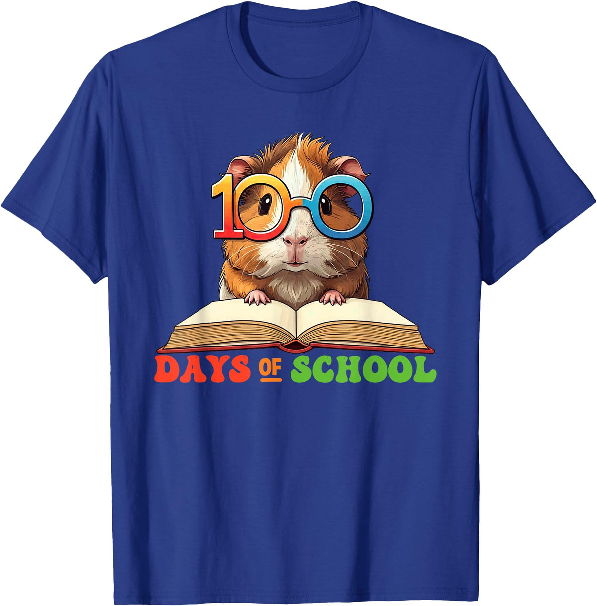 Guinea Pig Lovers 100 Days Of School Costume Kids Funny Guinea Pig 100th Day Of School Teacher Womens Mens T-Shirt - Royal Blue