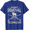 Funny Rabbit Hunting Rabbit Hunter Rabbit Removal Technician T-Shirt in Royal Blue