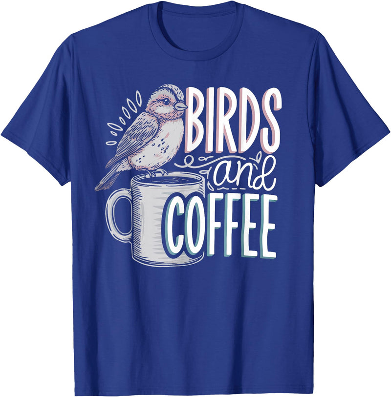 Finch Owner Gifts & Bird Lover Tees Birds And Coffee I Love Birds T-Shirt - Royal Blue