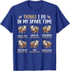 Pig Things I Do In My Spare Time Animal Lovers Thing I Do In My Spare Time Kunekune Pig Farm Animal Lovers T-Shirt - Royal Blue