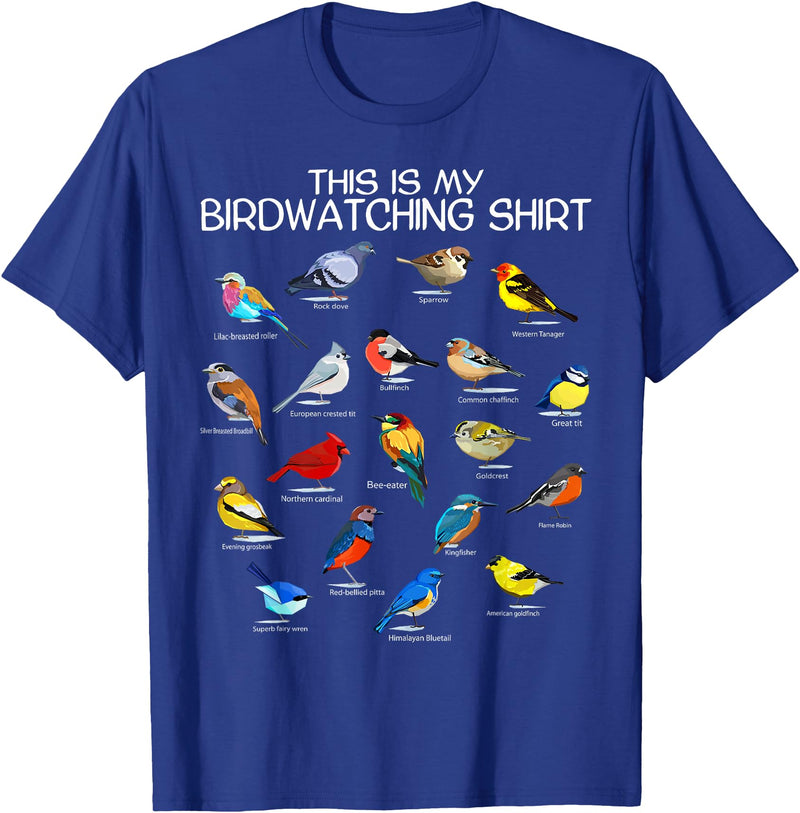Funny Mens Bird Shirt Gifts For Birding Lovers This is my Birdwatching Shirt For Bird Lover & Birdwatcher T-Shirt - Royal Blue