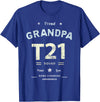 Down RIght Awesome Mom SPED Papa Be Kind Team Bear Proud GRANDPA T21 Squad DOWN SYNDROME Grandad Peace Love Dad T-Shirt - Royal Blue