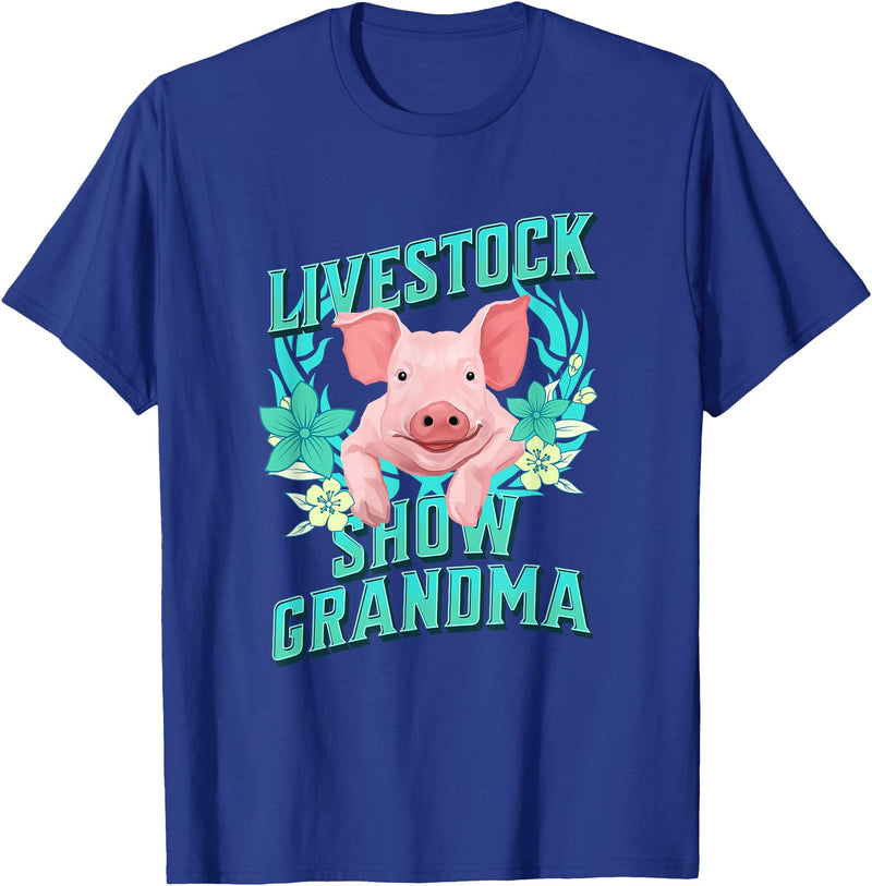 Showing Cattle & Pigs T-Shirts And Apparel Livestock Show Grandma - We Show Pigs at the Fair T-Shirt - Royal Blue