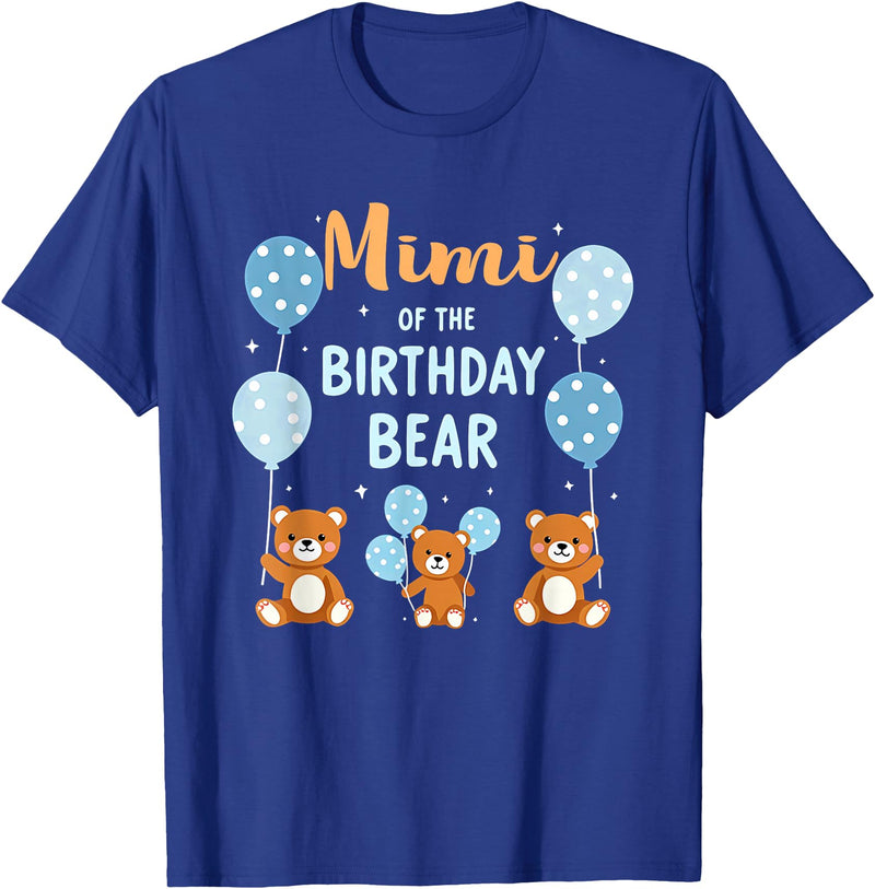 Balloons Birthday Party Matching Family Tee Birthday Bear Grandma Mimi Of The Birthday Boy T-Shirt - Royal Blue