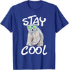 Funny Polar Bear Shirts Stay Cool - Polar Bear Cub Wildlife Zoo Animal Lover T-Shirt - Royal Blue