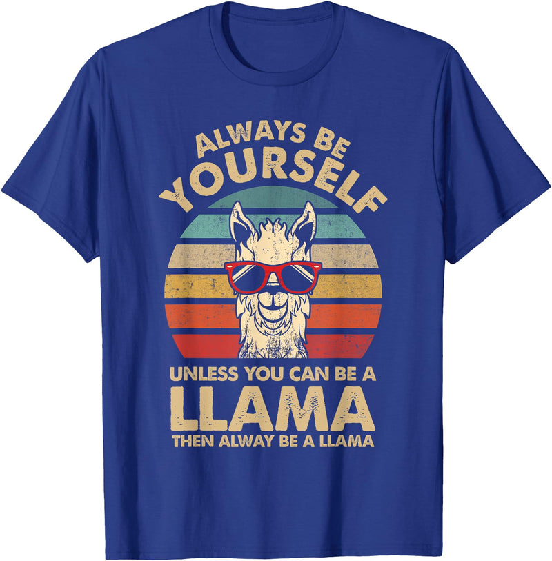 Funny llama Clothing Gift for Men, Women & Kids llama Always Be Yourself Retro Vintage 70s Men Women Funny T-Shirt - Royal Blue