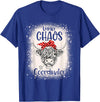 Funny Appreciation Chaos Coordinator for Women Men Funny Heifer Bleached Chaos Coordinator Teachers Boss Women T-Shirt -