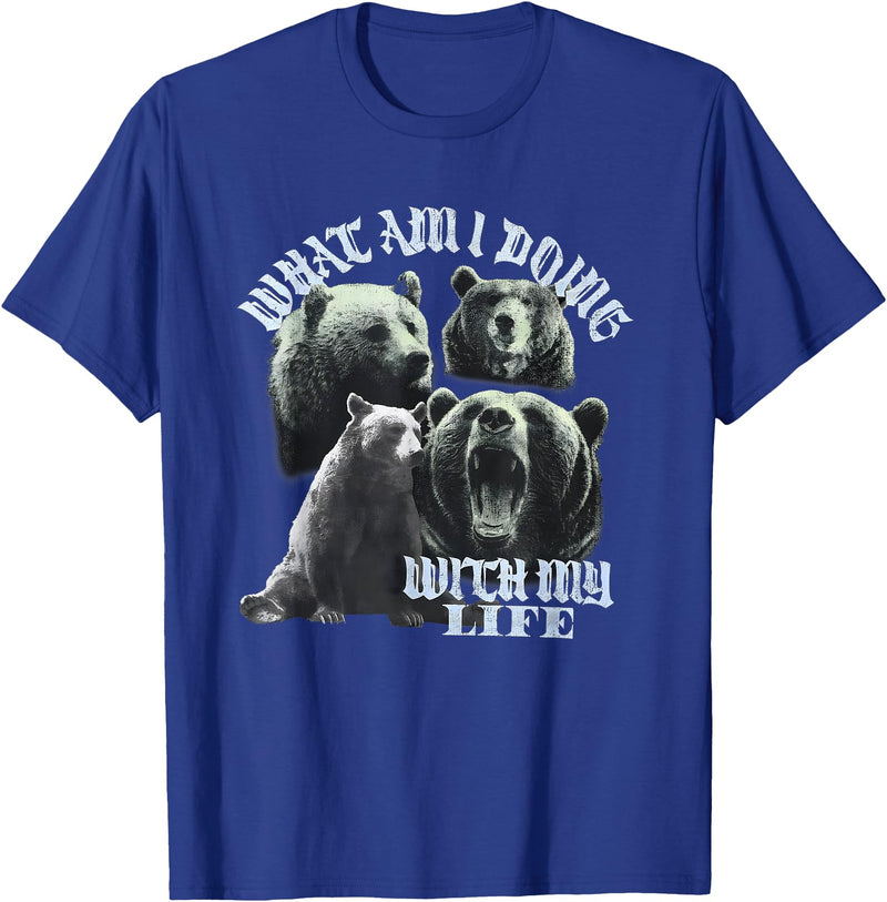 What Am I Doing With My Life Bear Tees What Am I Doing with My Life Bear T-Shirt - Royal Blue