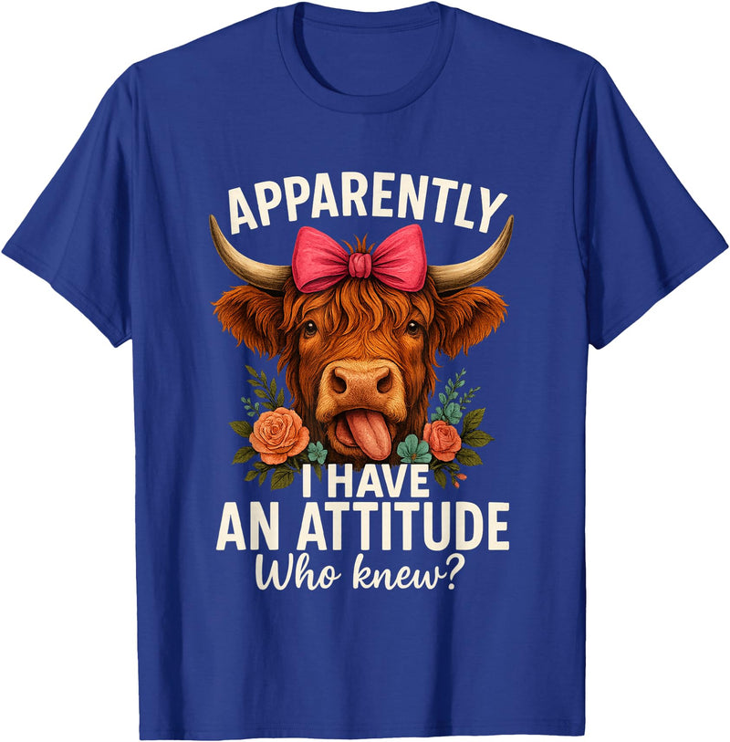 Mother's Day Gifts by LD Apparently I Have an Attitude Who Knew Sarcasm Highland Cow T-Shirt - Royal Blue