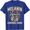Funny Cowgirl Women Melanin Cow Girl Outfit Cowgirl for Women African Tee Melanin Cow Girl Outfit T-Shirt - Royal Blue