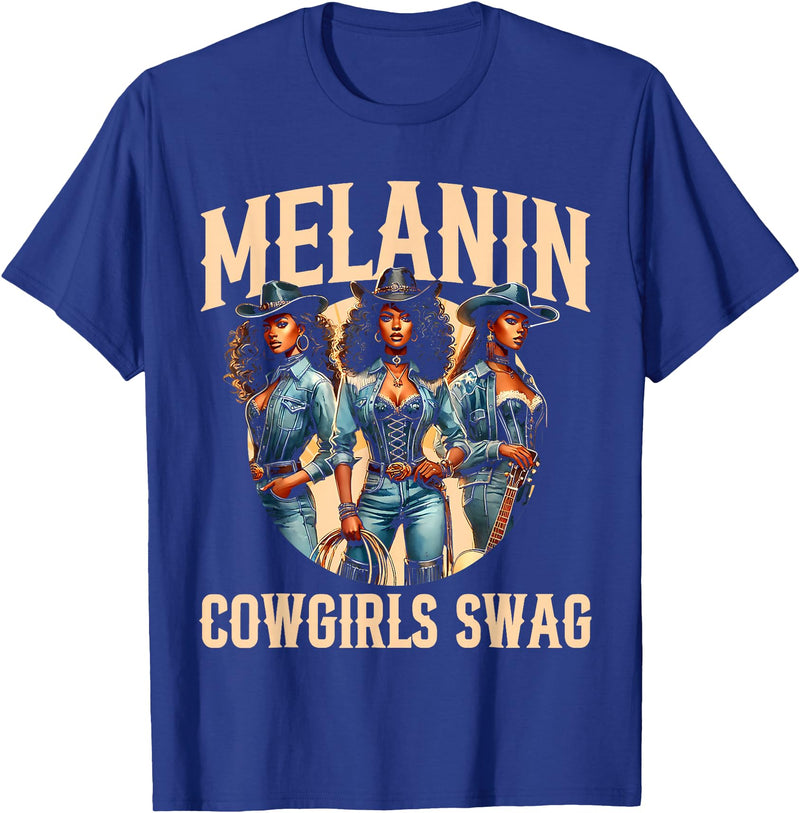 Funny Cowgirl Women Melanin Cow Girl Outfit Cowgirl for Women African Tee Melanin Cow Girl Outfit T-Shirt - Royal Blue