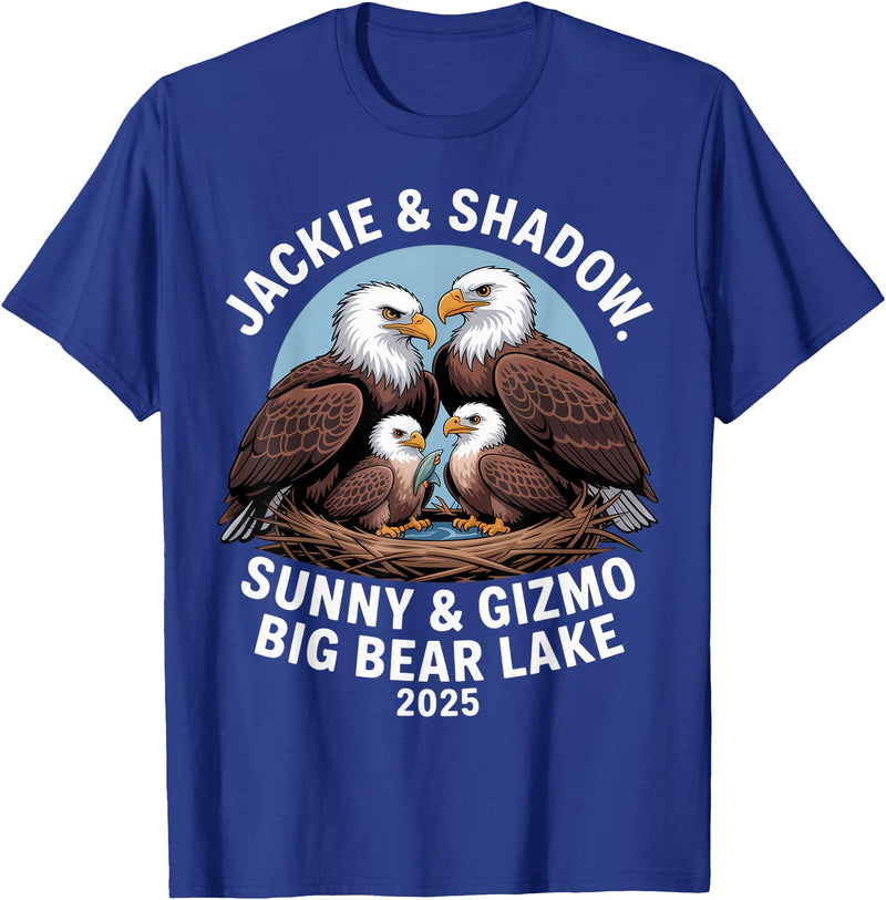 Nature Wildlife Art Prints Jackie & Shadow Sunny & Gizmo Big Bear Lake 2025 Eagle T-Shirt - Royal Blue