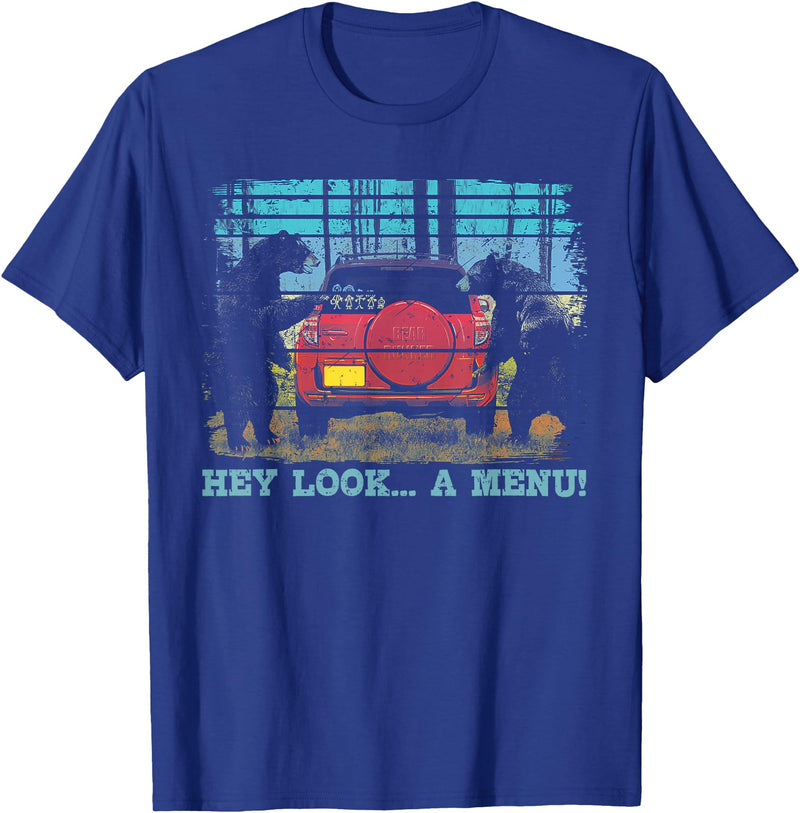 Funny Camping Lovers Gift Tee Hey Look A Menu Funny Bear Camping Retro Vintage Camper Car T-Shirt - Royal Blue
