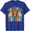 Lion Gifts Todays Mood Lion Mode Lion T-Shirt - Royal Blue