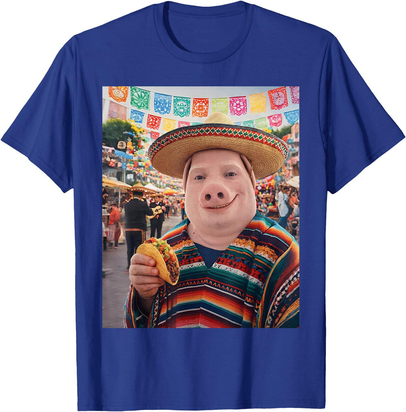 Pig John Pork Mexico Meme John Pork Funny Pig Man Mexican Fiesta Cinco de Mayo Taco T-Shirt - Royal Blue