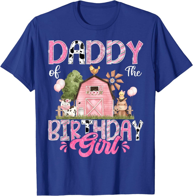 Famer Pink Cow Birthday Matching Tees Daddy Of The Birthday Girl 1St Birthday Pink Farm T-Shirt - Royal Blue