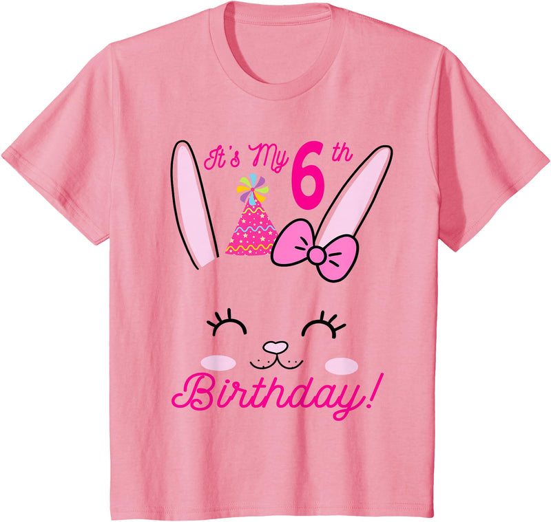 Its My 6th Birthday Girl Bunny Rabbit Theme Party (six) T-Shirt in Pink