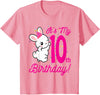 Kids Its My 10th Birthday Girl Bunny Rabbit Theme Party (ten) T-Shirt in Pink