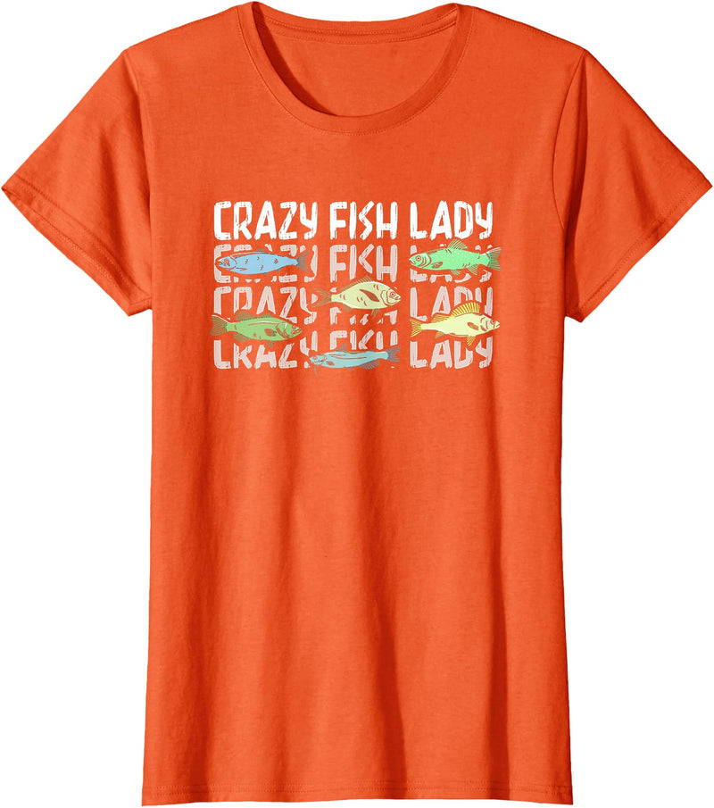 Crazy Fish Lady Aquarium Fishkeeping Gift Crazy Fish Lady | Fish Tank Aquarium | Fishkeeping T-Shirt - Orange