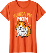 Guinea Pig Shirts For Men Women Kids Gift Guinea Pig Mom Cute Cavy Mama Mommy Mothers Day Animal Women T-Shirt - Orange