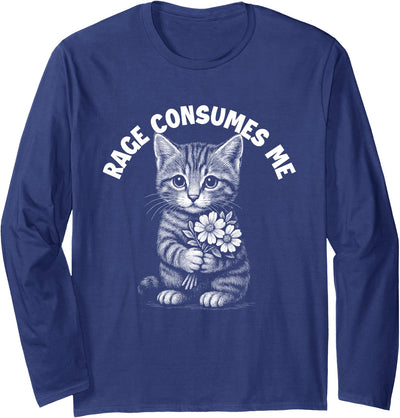 Cat Lover Shirts Rage Consumes Me - Cat Lover Kitten Owner Kitty Long Sleeve T-Shirt