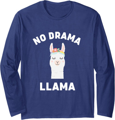 Llama Lovers No Drama Funny Llama Drama Long Sleeve T-Shirt