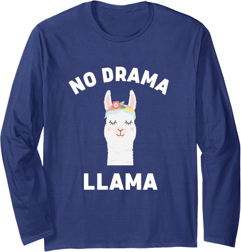 Llama Lovers No Drama Funny Llama Drama Long Sleeve T-Shirt - Navy Blue