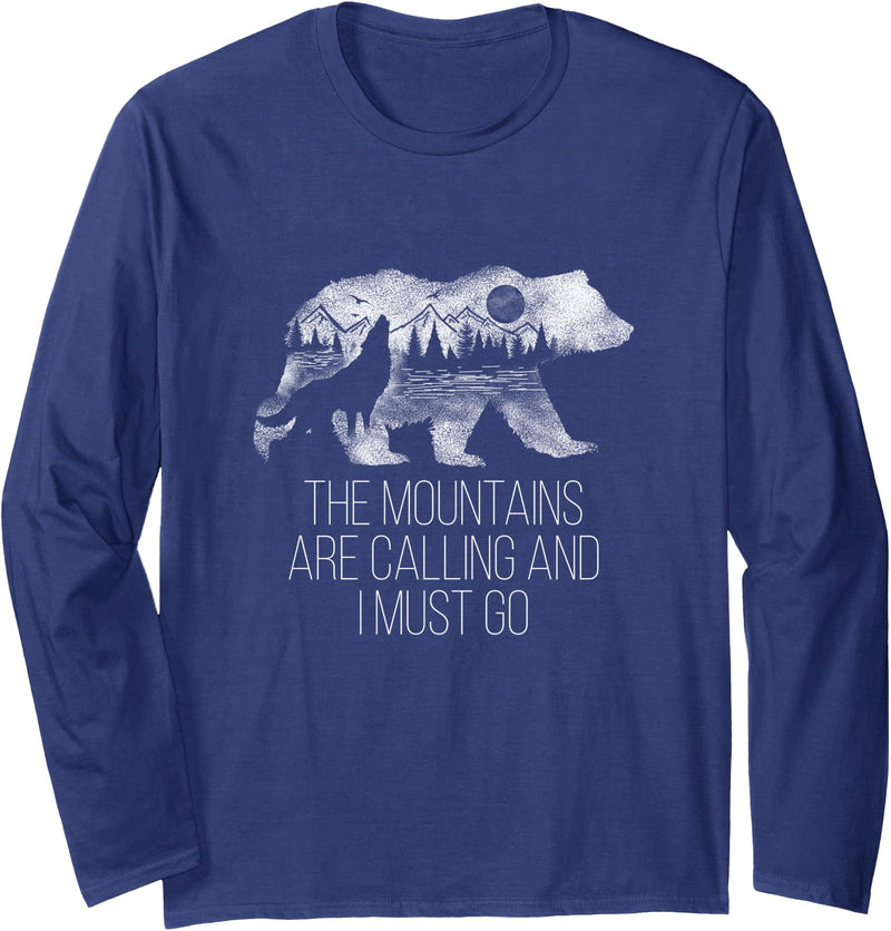 The Mountains are calling wild bear t-shirt The Mountains Are Calling And I Must Go camping gift Long Sleeve T-Shirt - Navy Blue
