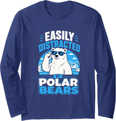 Easily Distracted By Polar Bears Long Sleeve T-Shirt
