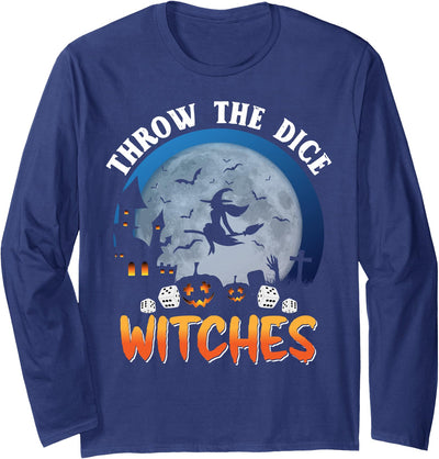 Witch Bunco Night Halloween Party Throw The Dice Witches Bunco Party Funny Halloween Costume Long Sleeve T-Shirt