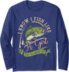 I Know I Fish Like A Girl Try To Keep Up Design I Know I Fish Like A Girl Try To Keep Up Funny Fishing Women Long Sleeve T-Shirt - Navy Blue