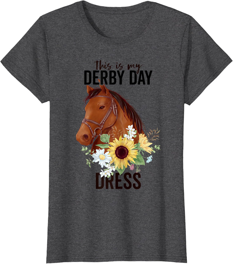 This Is My Derby Day Dress Outfit for Women This Is My Derby Day Dress Horse Flowers Women Horse Racing T-Shirt - Dark Heather Grey